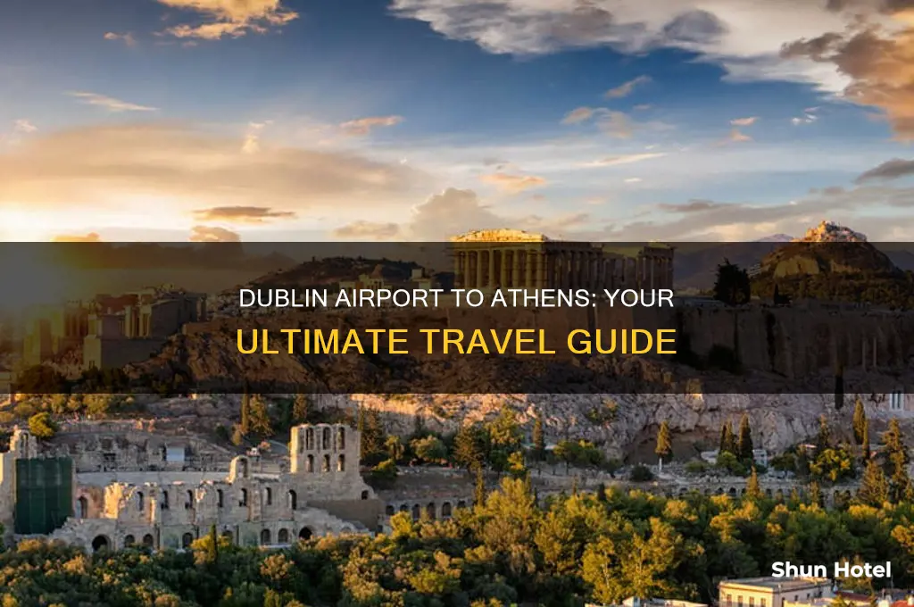 how to get from dublin airport to athens greece