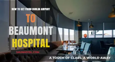 Dublin Airport to Beaumont Hospital: Quick & Easy Transport Guide