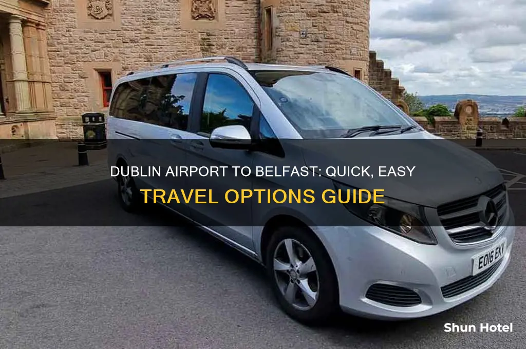 how to get from dublin airport to belfast