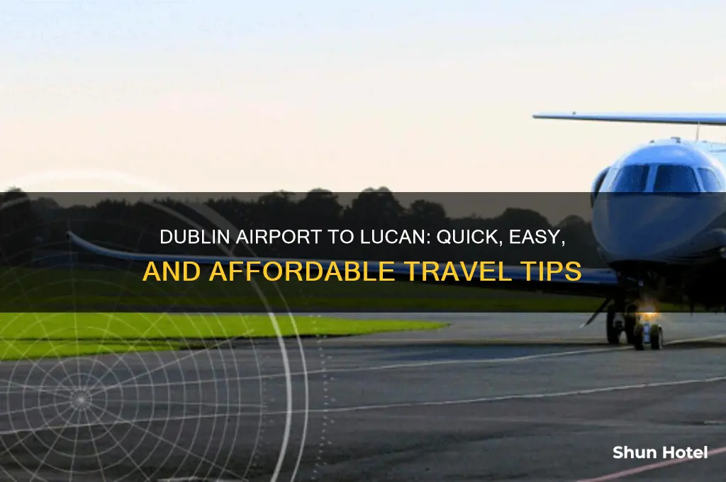 how to get from dublin airport to lucan