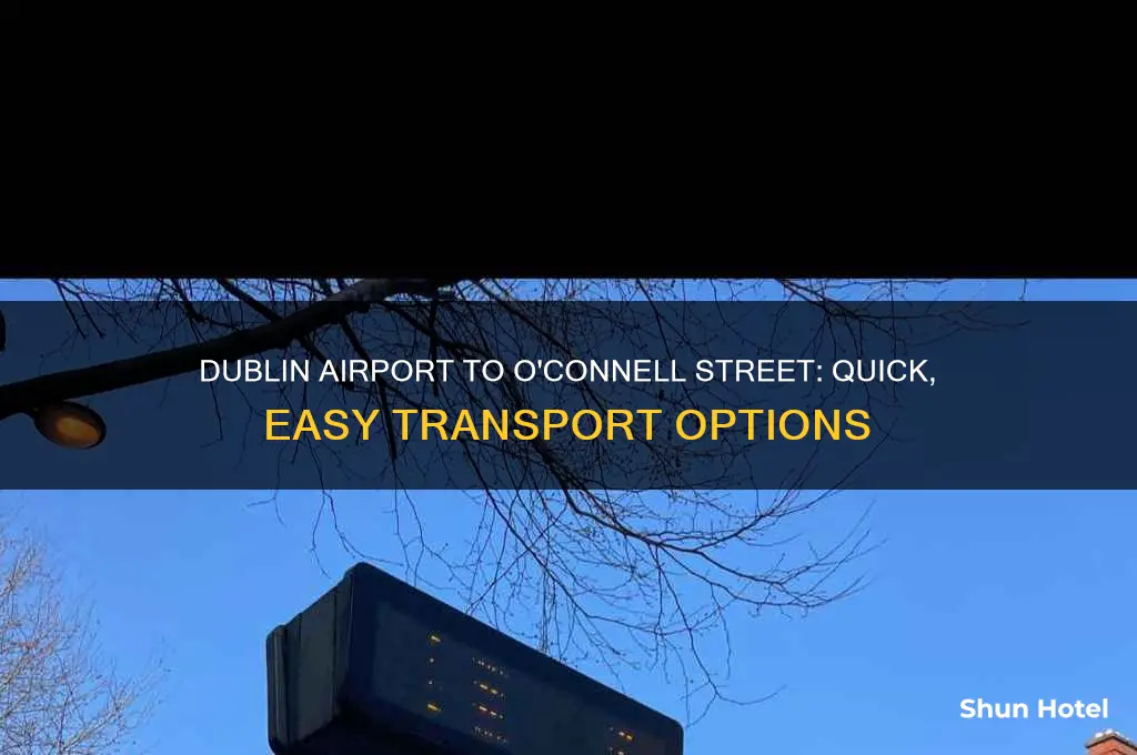 how to get from dublin airport to o connell street