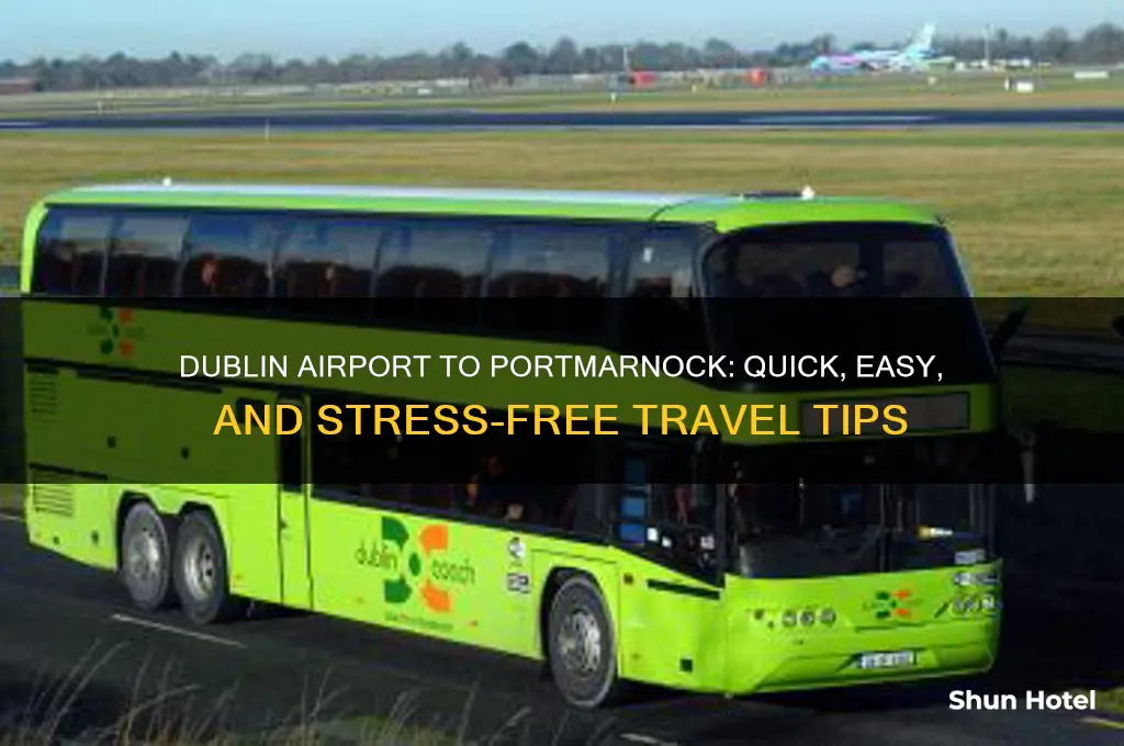 how to get from dublin airport to portmarnock