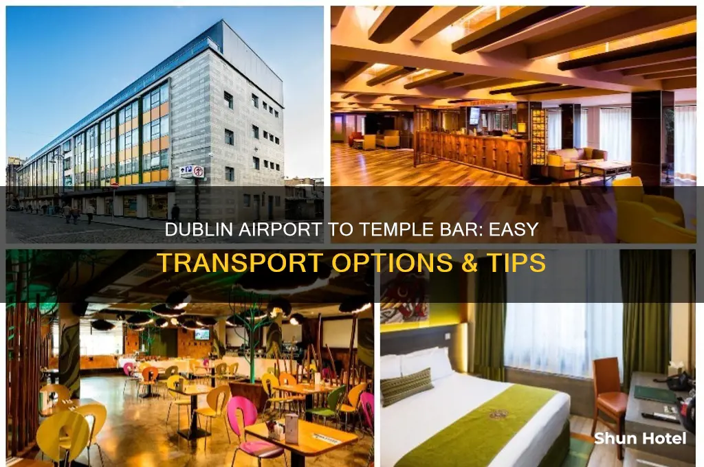 how to get from dublin airport to temple bar area