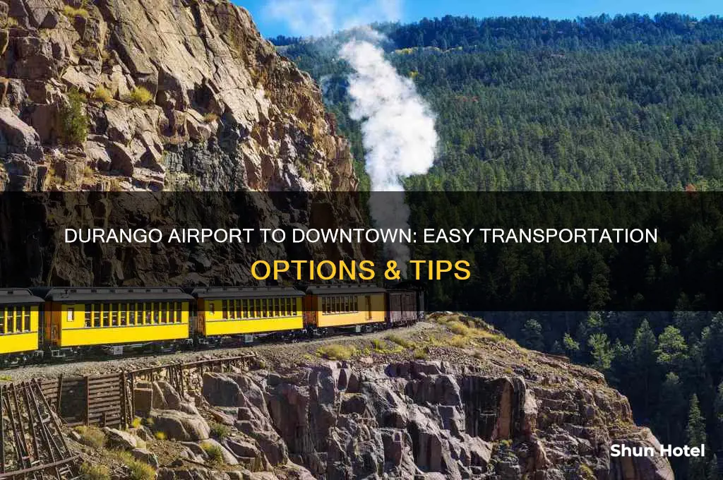 how to get from durango airport to downtown durango