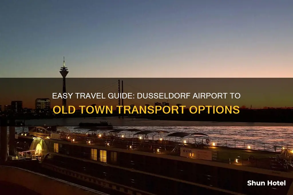 how to get from dusseldorf airport to old town