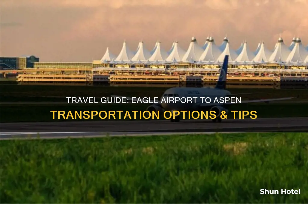 how to get from eagle airport to aspen