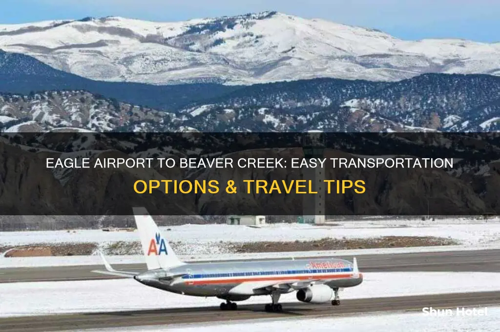 how to get from eagle airport to beave rcreek