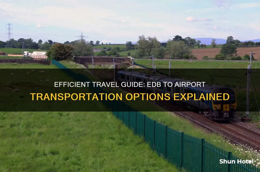 how to get from edb to airport