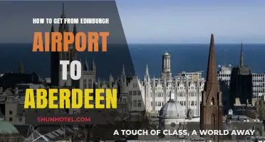 Edinburgh Airport to Aberdeen: Quick, Easy Travel Options Guide