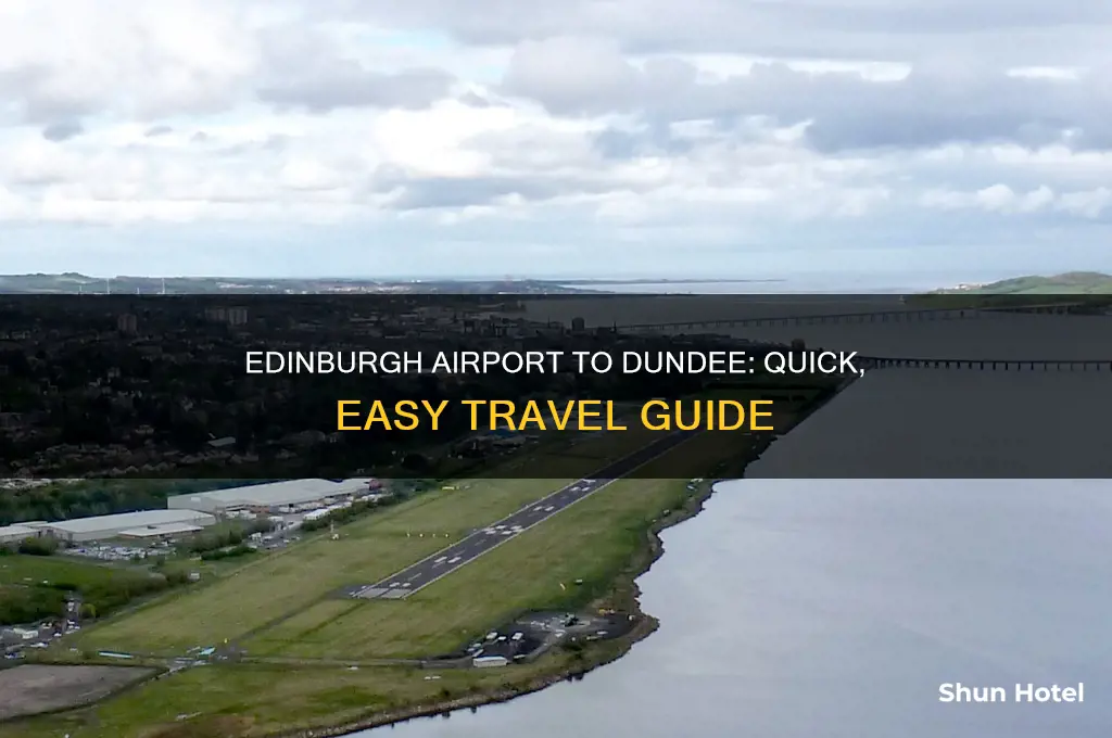 how to get from edinburgh airport to dundee