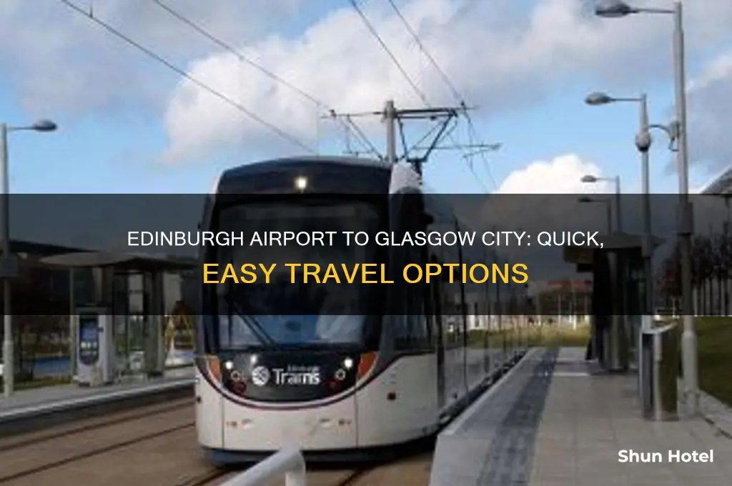 how to get from edinburgh airport to glasgow city