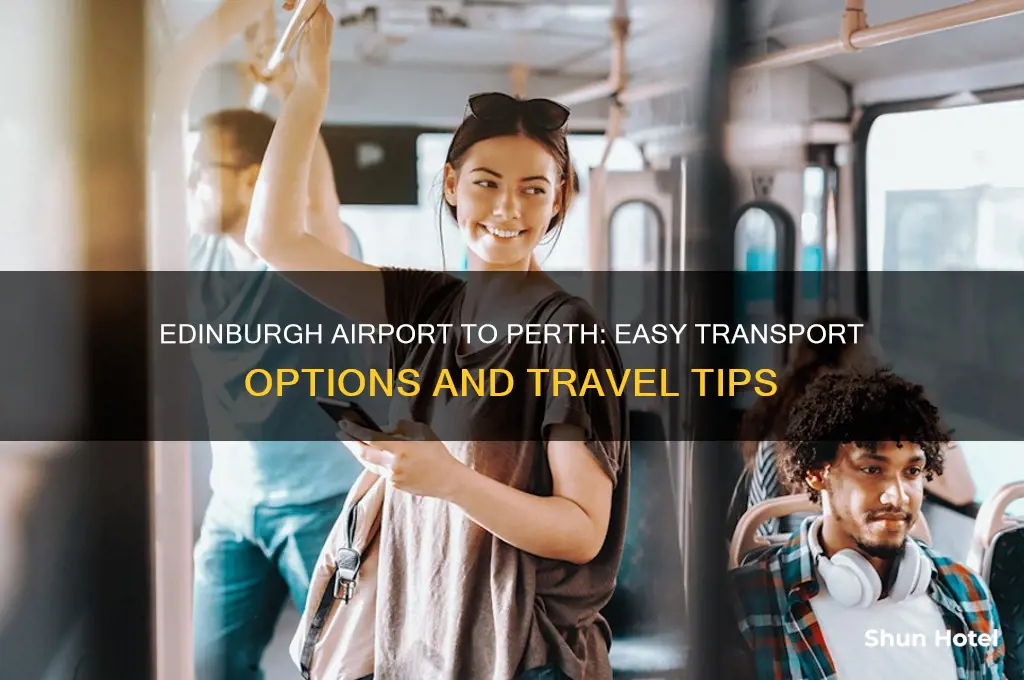 how to get from edinburgh airport to perth