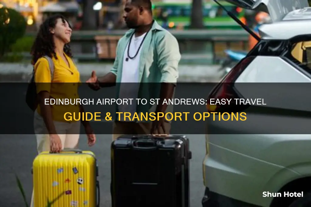 how to get from edinburgh airport to st andrews