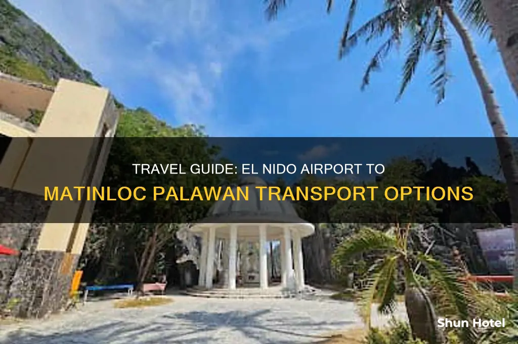 how to get from el nido airport to matinloc palawan