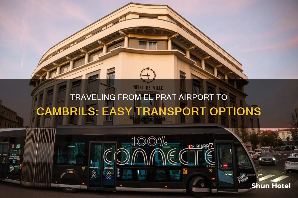 how to get from el prat airport to cambrils