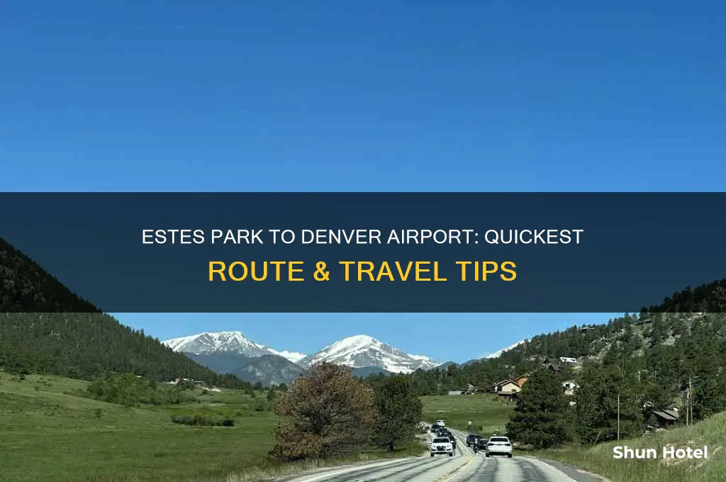 how to get from estes park to denver airport