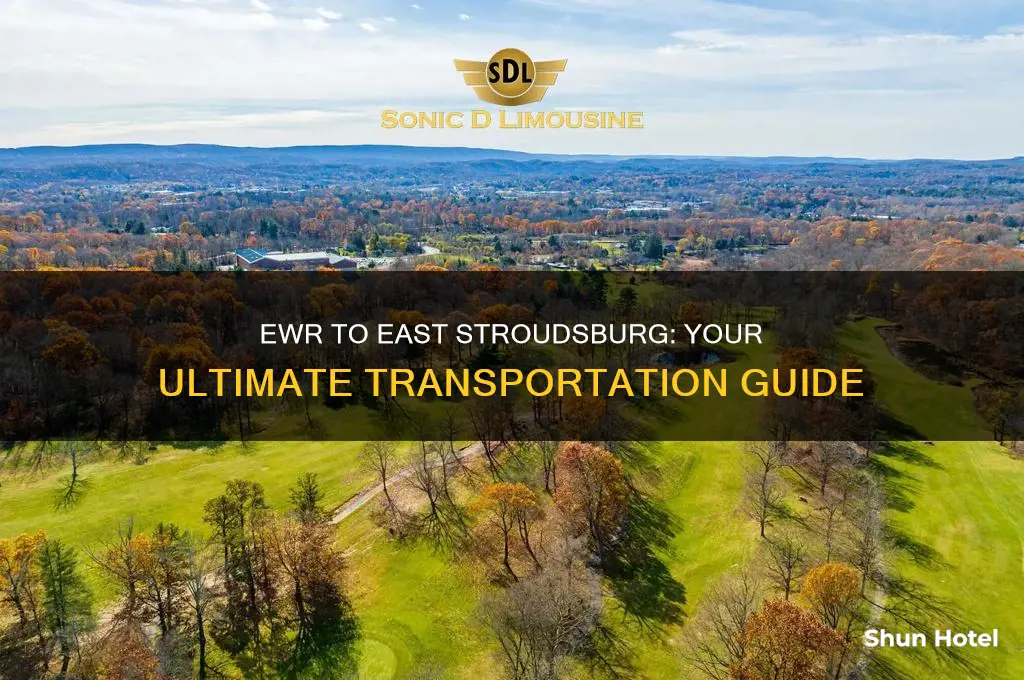 how to get from ewr airport to east stroudsburg pa
