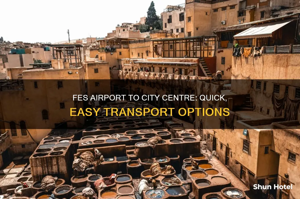 how to get from fes airport to city centre