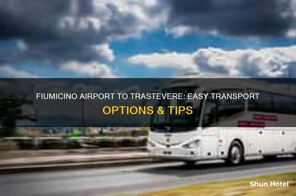 how to get from fiumicino airport to trastevere