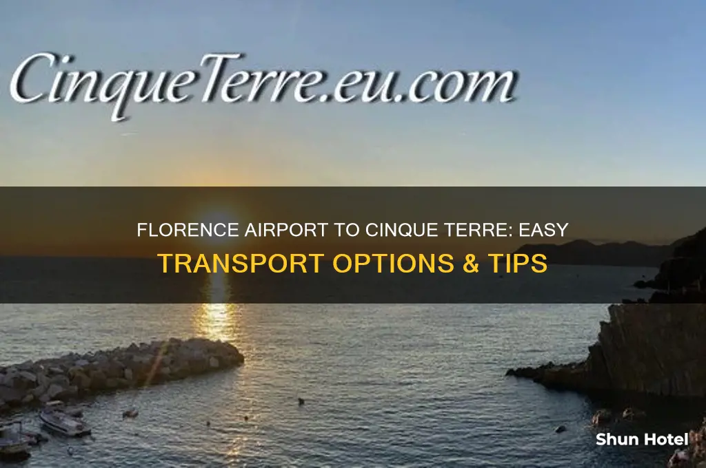 how to get from florence airport to cinque terre