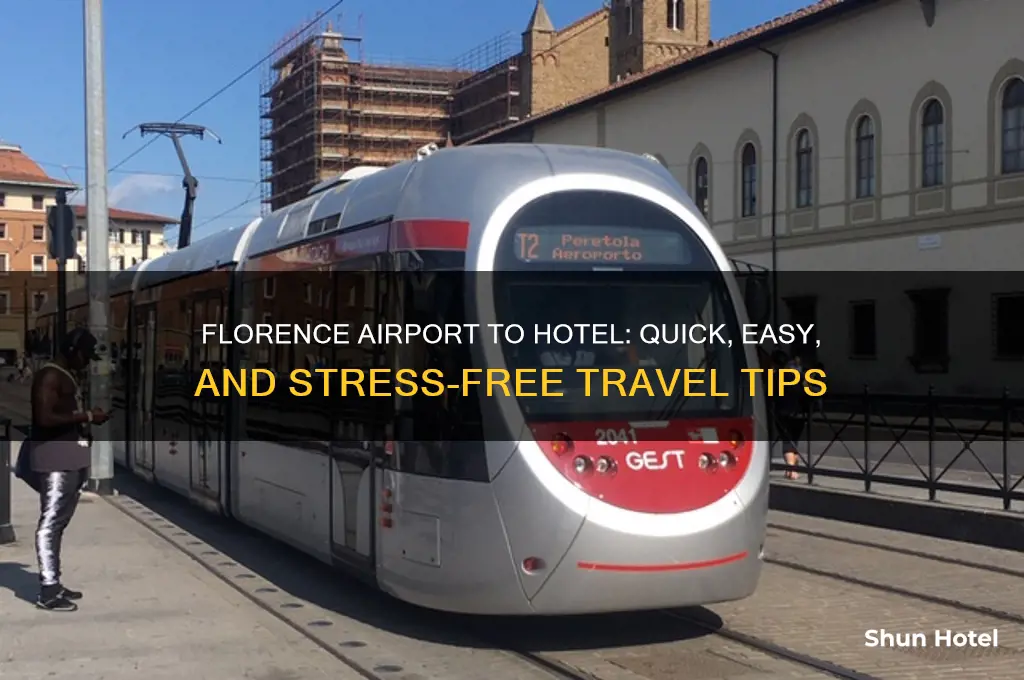 how to get from florence airport to hotel