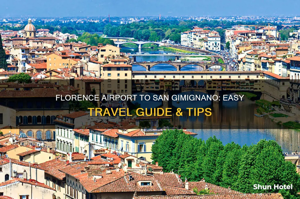 how to get from florence airport to san gimignano