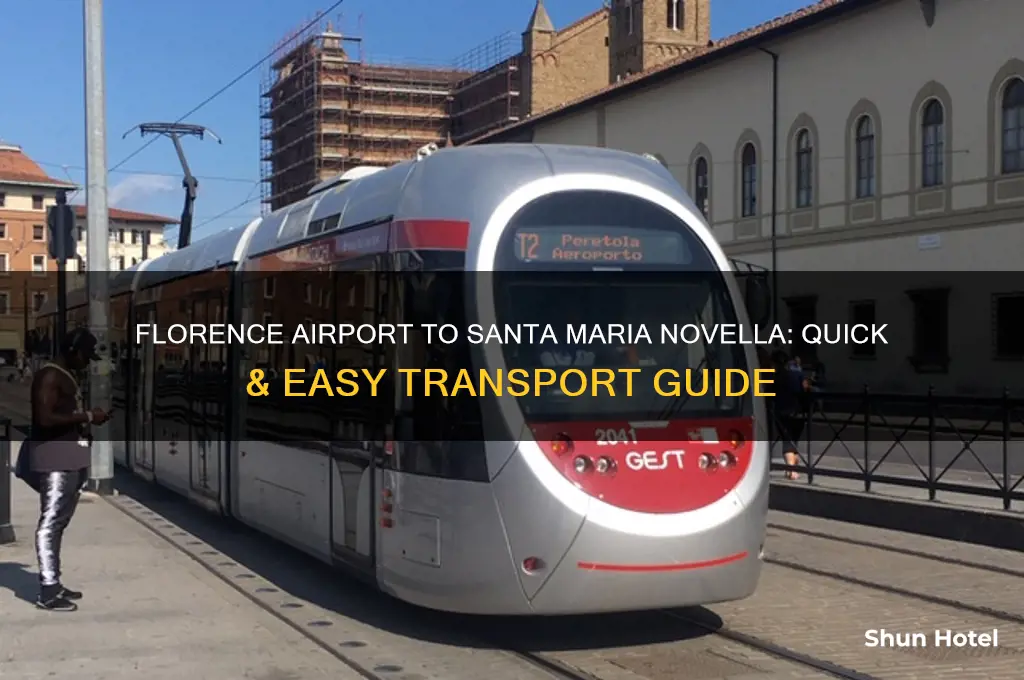 how to get from florence airport to santa maria novella
