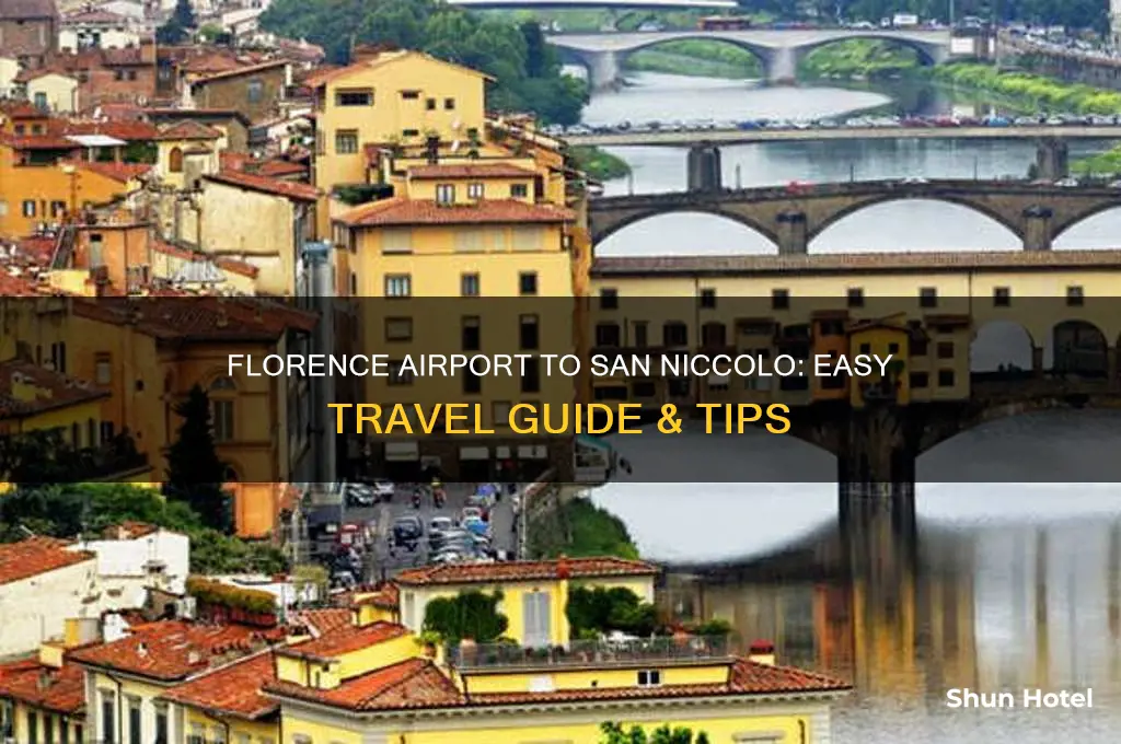 how to get from florence italy airport to san niccolo