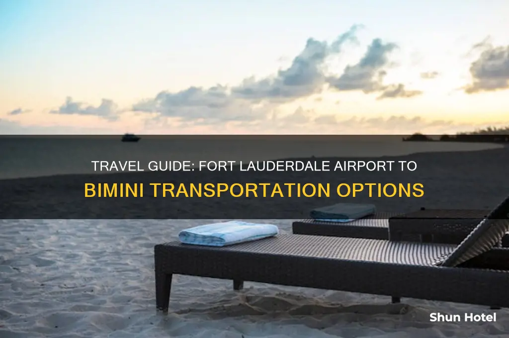how to get from fort lauderdale airport to bimini