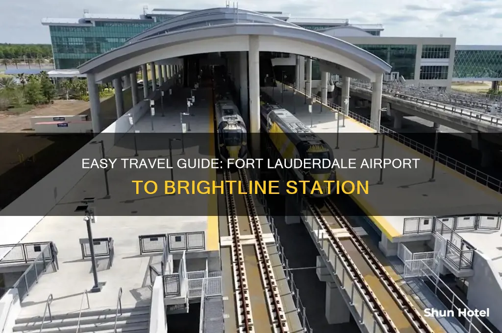 how to get from fort lauderdale airport to brightline