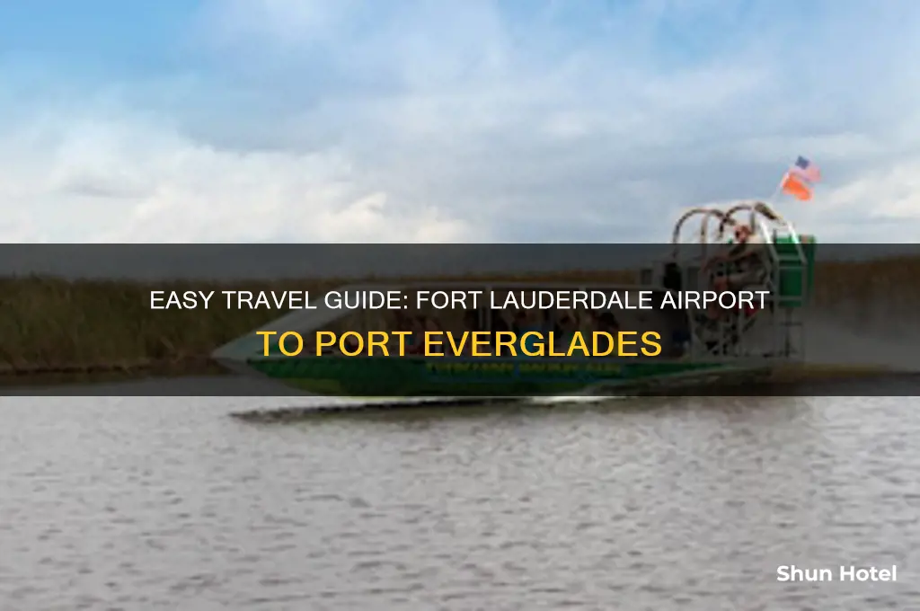 how to get from fort lauderdale airport to port everglades