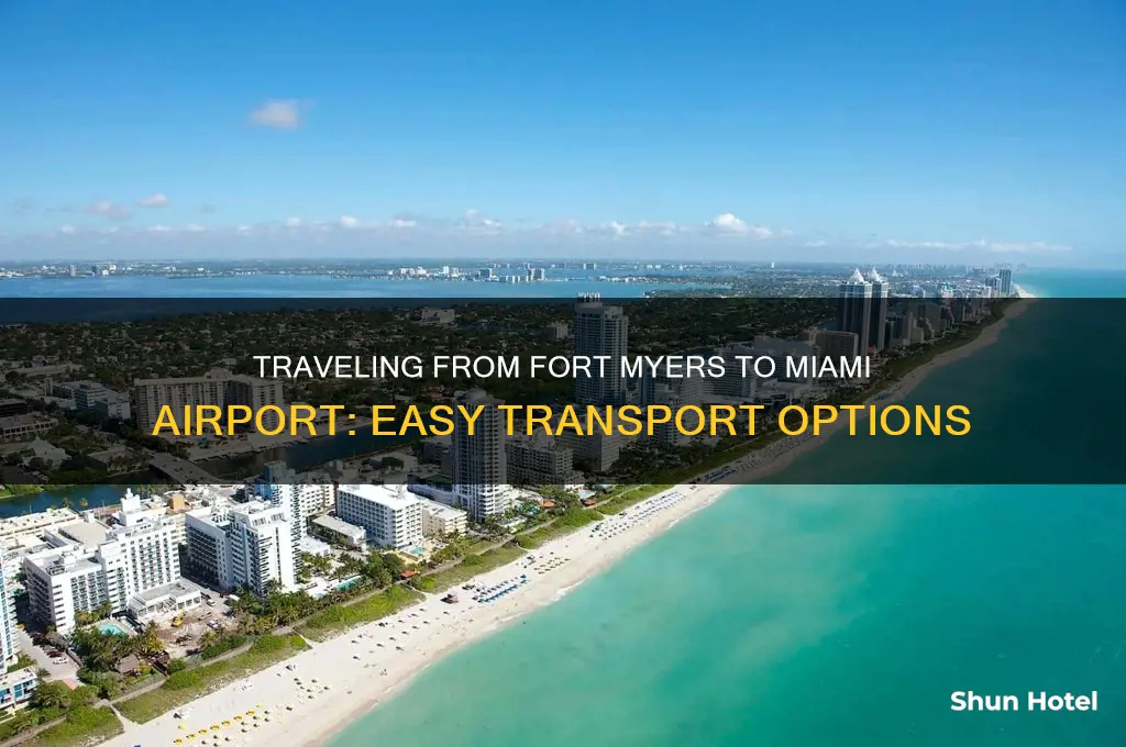 how to get from fort myers to miami airport