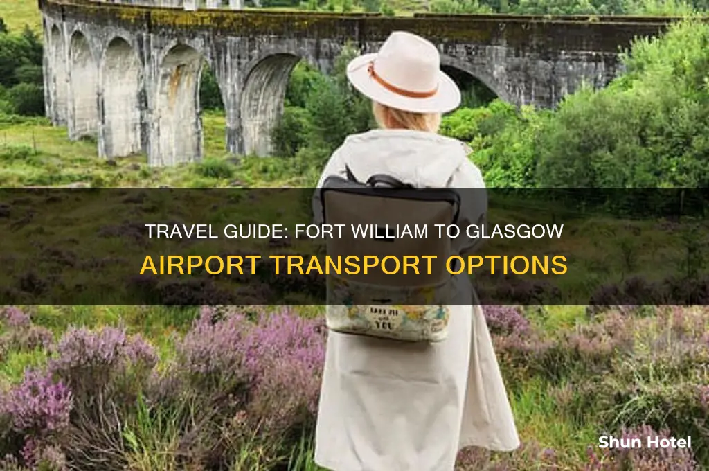 how to get from fort william to glasgow airport