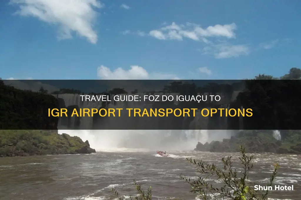 how to get from foz do iguacu to igr airport