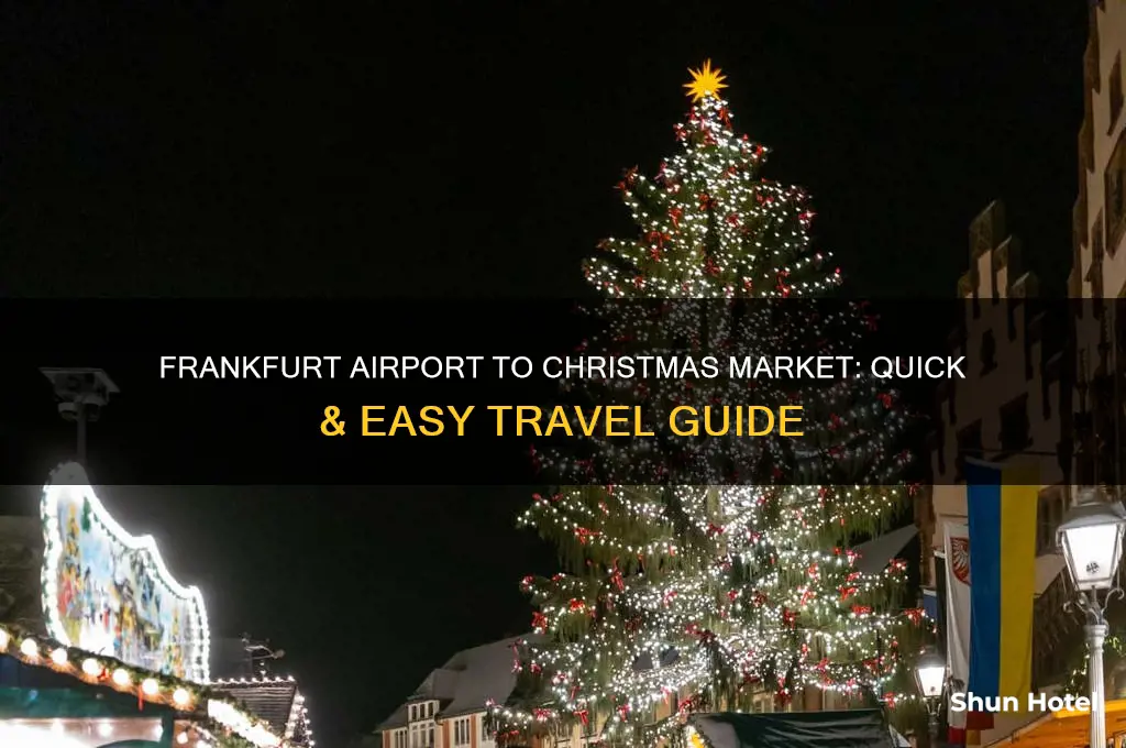 how to get from frankfurt airport to christmas market