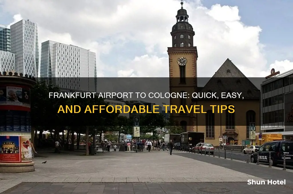 how to get from frankfurt airport to cologne