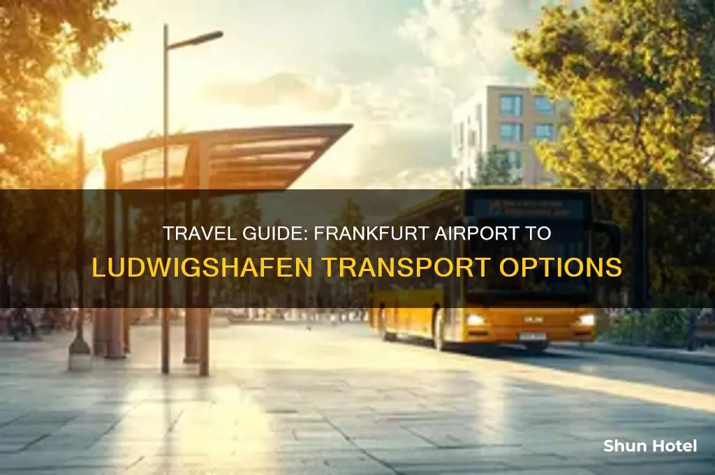 how to get from frankfurt airport to ludwigshafen