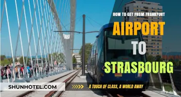 Travel Guide: Frankfurt Airport to Strasbourg Transport Options