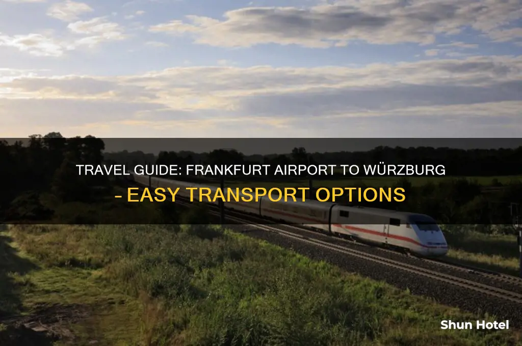 how to get from frankfurt airport to wurzburg