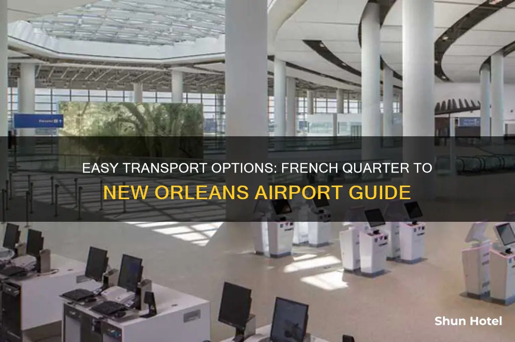 how to get from french quarter to airport