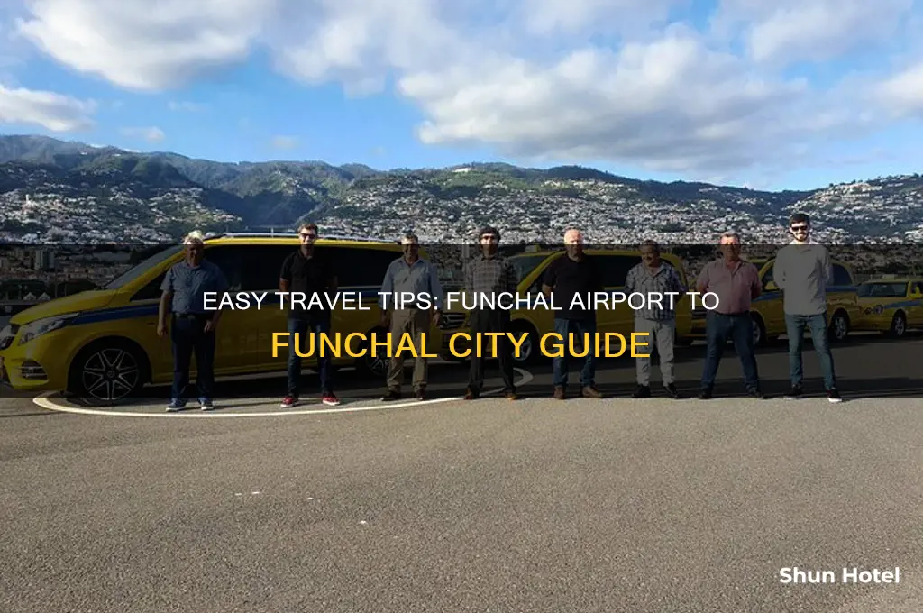 how to get from funchal airport to funchal