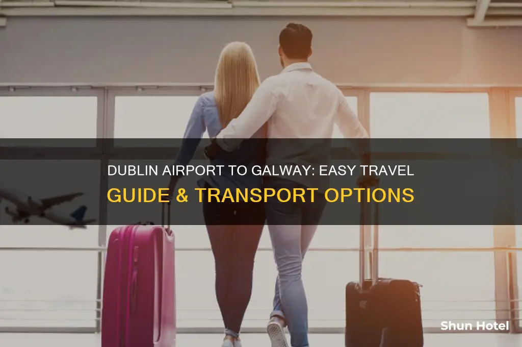 how to get from galway from dublin airport