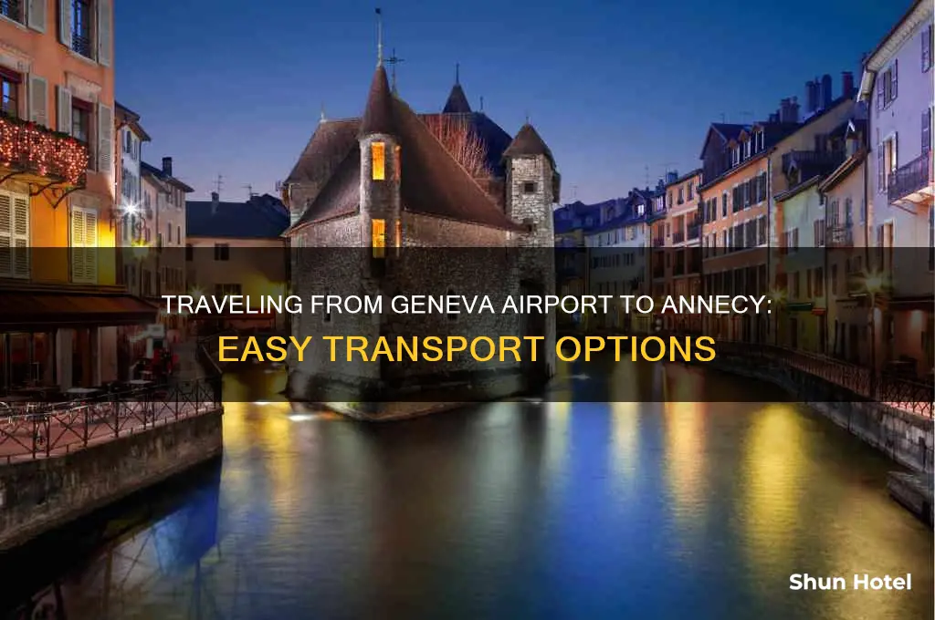how to get from geneva airport to annecy