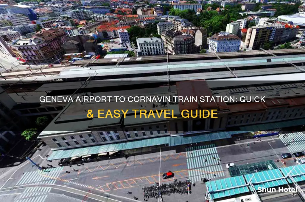 how to get from geneva airport to cornavin train station