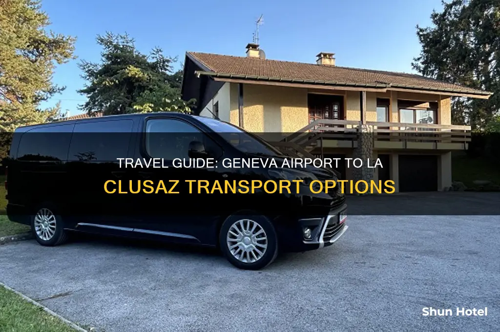 how to get from geneva airport to la clusaz