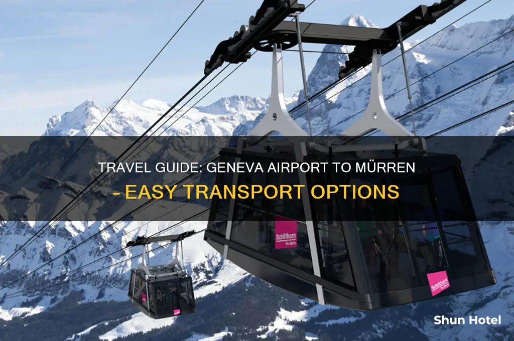 how to get from geneva airport to murren