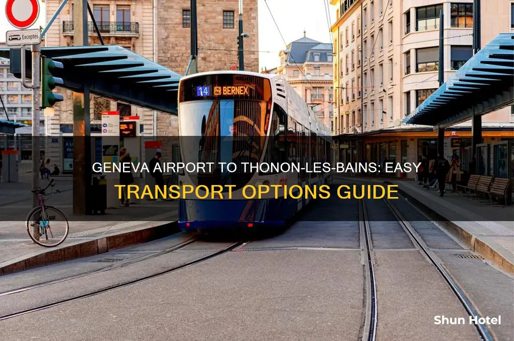 how to get from geneva airport to thonon les bains