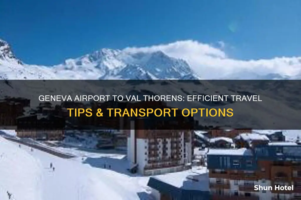 how to get from geneva airport to val thorens
