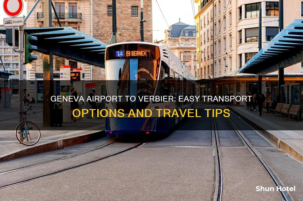 how to get from geneva airport to verbier