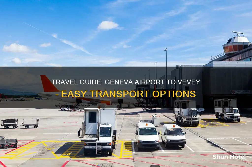 how to get from geneva airport to vevey
